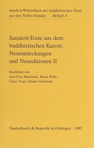Sanskrit-Texte Aus Dem Buddhistischen Kanon: Neuentdeckungen Und Neueditionen II di Jens-Uwe Hartmann, Klaus Wille, Claude L. Vogel edito da V&r Unipress