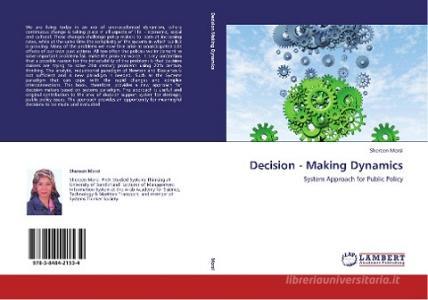 Decision - Making Dynamics di Shereen Morsi edito da LAP Lambert Academic Publishing
