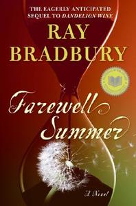 Farewell Summer di Ray Bradbury edito da William Morrow & Company