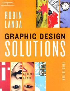 Graphic Design Solutions di Robin Landa edito da Cengage Learning, Inc