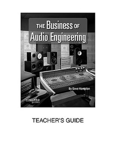 The Business of Audio Engineering di Dave Hampton edito da Hal Leonard Corporation