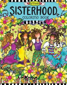 Sisterhood Coloring Book di Suzy Toronto edito da Design Originals