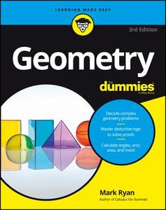 Geometry For Dummies di Mark Ryan edito da John Wiley & Sons Inc