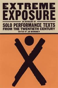 Extreme Exposure edito da Theatre Communications Group Inc.,U.S.