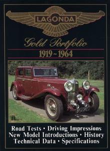Lagonda Gold Portfolio, 1919-64 edito da Brooklands Books Ltd