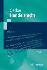 Handelsrecht di Hartmut Oetker edito da Springer-verlag Berlin And Heidelberg Gmbh & Co. Kg