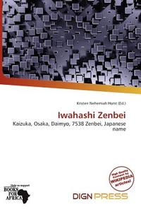 Iwahashi Zenbei edito da Dign Press