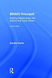 BRAVO Principal! di Sandra Harris edito da Taylor & Francis Ltd