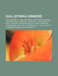 Gullstikka-vinnere: Final Fantasy X, Lin di Kilde Wikipedia edito da Books LLC, Wiki Series
