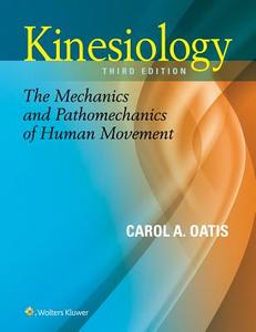 Kinesiology di Carol A. Oatis edito da Lippincott Williams and Wilkins