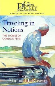 Travelling in Notions di Michael J. Rosen edito da The University of South Carolina Press