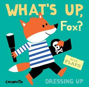 What's Up Fox? di Child's Play edito da Child's Play International Ltd
