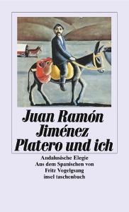 Platero und ich di Juan Ramón Jiménez edito da Insel Verlag GmbH