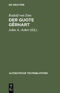 Der Guote Gèrhart di Rudolf Ems edito da de Gruyter