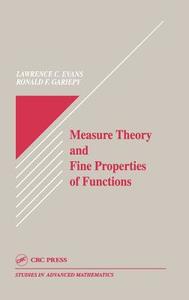 Measure Theory and Fine Properties of Functions di Lawrence Craig (University of California Evans, Ronald F. (University of Kentucky Gariepy edito da Taylor & Francis Inc