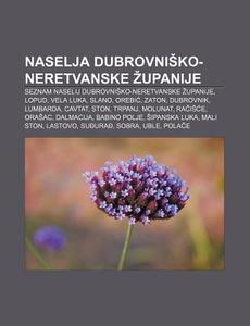 Naselja Dubrovni Ko-neretvanske Upanije di Vir Wikipedia edito da Books LLC, Wiki Series