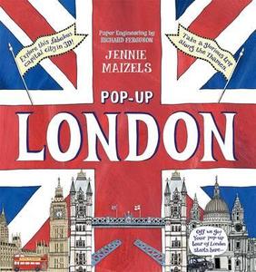 Pop-Up London di Jennie Maizels edito da Walker Books Ltd.