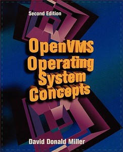 OpenVMS Operating System Concepts di David Miller edito da DIGITAL PR