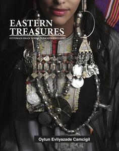 Eastern Treasures di Oytun Camcigil edito da Gilgamesh Publishing