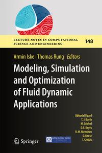 Modeling, Simulation and Optimization of Fluid Dynamic Applications edito da Springer Nature Switzerland