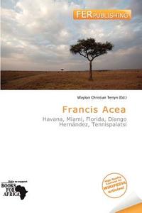Francis Acea edito da Fer Publishing