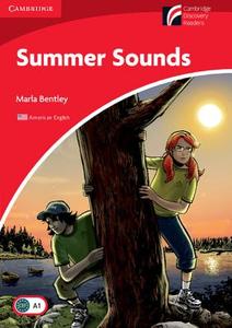 Summer Sounds Level 1 Beginner/Elementary di Marla Bentley edito da Cambridge University Press