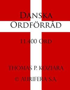 Danska Ordforrad di Thomas P. Koziara edito da Createspace