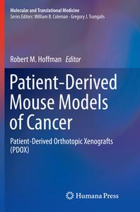 Patient-derived Mouse Models Of Cancer edito da Birkhauser