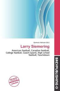 Larry Siemering edito da Brev Publishing
