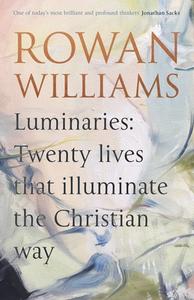 Luminaries di WILLIAMS ROWAN edito da Spck