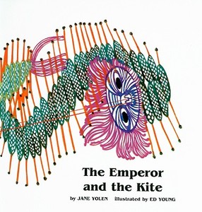The Emperor and the Kite di Jane Yolen edito da Perfection Learning