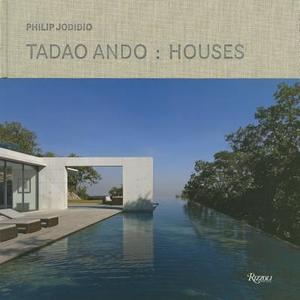 Tadao Ando di Philip Jodidio, Tadao Ando edito da Rizzoli International Publications