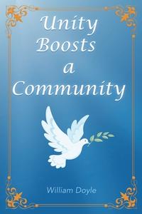 Unity Boosts a Community di William Doyle edito da West Point Print and Media LLC