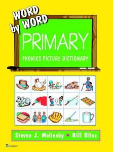 Word By Word Primary Phonics Teacher's Guide di Steven J. Molinsky, Bill Bliss edito da Pearson Education (us)