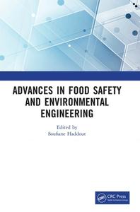 Advances In Food Safety And Environmental Engineering edito da Taylor & Francis Ltd