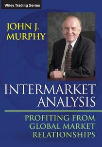 Intermarket Analysis Paper di Murphy edito da John Wiley & Sons