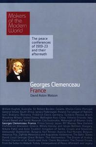 Georges Clemenceau: France di David Watson edito da Haus Publishing