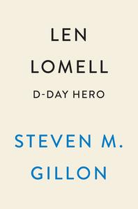 Len Lomell di Steven M. Gillon edito da Penguin Putnam Inc