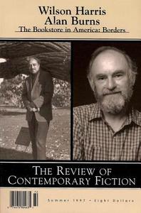 Review of Contemporary Fiction: Wilson Harris / Alan Burns: Summer 1997 di Review of Contemporary Fiction edito da DALKEY ARCHIVE PR