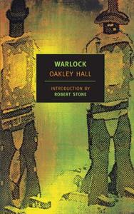 Warlock di Oakley Hall edito da NEW YORK REVIEW OF BOOKS