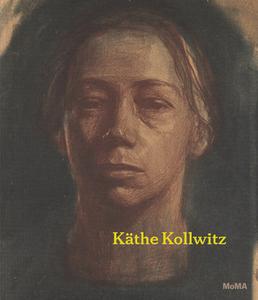 Kathe Kollwitz di Starr Figura edito da Museum Of Modern Art