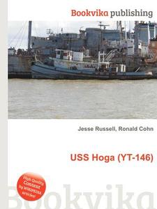 Uss Hoga (yt-146) edito da Book On Demand Ltd.