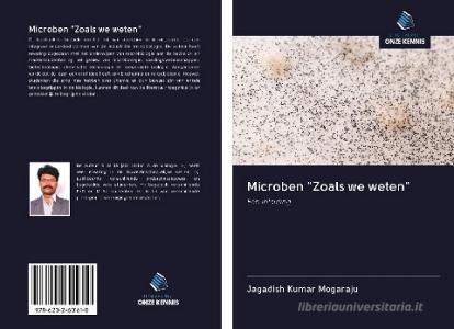 Microben "Zoals we weten" di Jagadish Kumar Mogaraju edito da AV Akademikerverlag