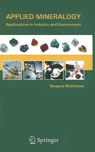 Applied Mineralogy di Swapna Mukherjee edito da Springer