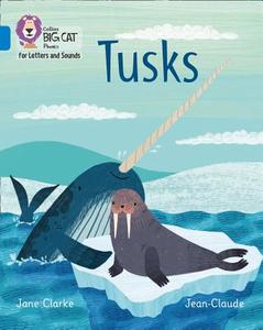 Tusks di Jane Clarke edito da HarperCollins Publishers
