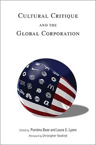 Cultural Critique and the Global Corporation edito da Indiana University Press