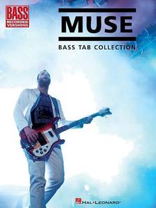 Muse: Bass Tab Collection edito da HAL LEONARD PUB CO