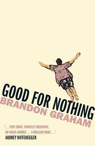 Good for Nothing di Brandon Graham edito da TYRUS BOOKS