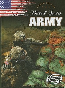 United States Army di Jack David edito da BELLWETHER MEDIA
