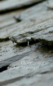 Quarantäne unter Sternen di Volker Friebel edito da Books on Demand
